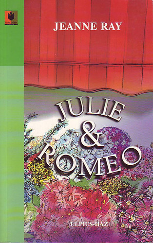 Jeanne Ray - Julie s Romeo