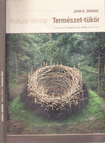 John K. Grande - Termszet-tkr (magyar-angol)