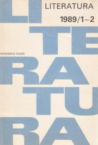 Bodnr Gyrgy (fszerk.) - Literatura 1989/1-2.