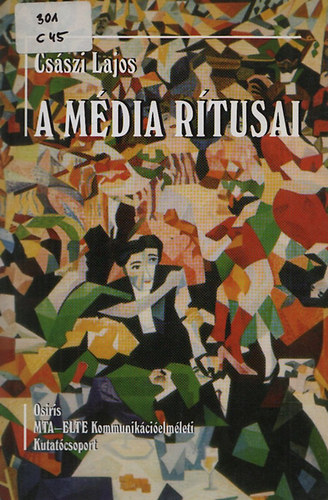 Csszi Lajos - A mdia rtusai