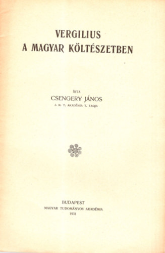 Csengery JÁnos - Vergilius a magyar költészetben