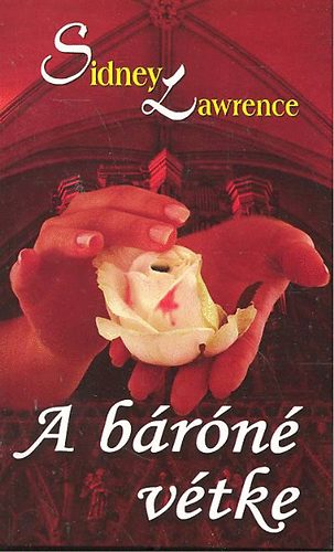 Sindey Lawrence - A báróné vétke