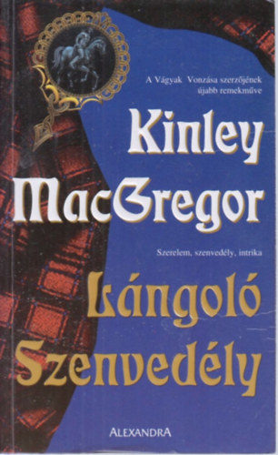 Kinley MacGregor - Lngol szenvedly