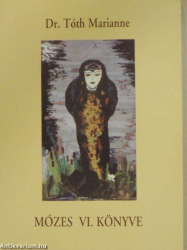 T�th Marianne - M�zes VI.k�nyve