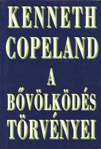 Kenneth Copeland - A bvlkds trvnyei