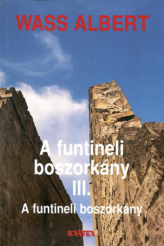 Wass Albert - A funtineli boszorkny III.