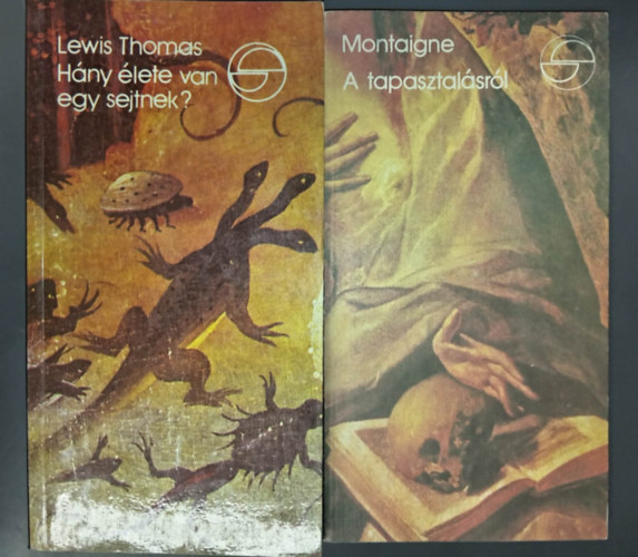 Lewis Thomas, Montaigne - Hány élete van egy sejtnek? + Montaigne: a tapasztalásról (2 db Mérleg kötet)