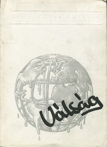 Miszlivetz Ferenc (szerk.) - V�ls�g (fejl�d�s-tanulm. 9.)