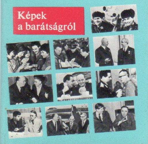 B. F�bri Magda (szerk.) - K�pek a bar�ts�gr�l (minik�nyv)