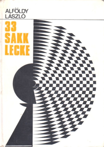 Alfldi Lszl - 33 sakklecke