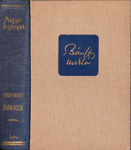 Bánffy Miklós - Farkasok (Bánffy)