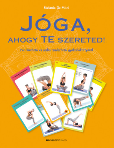 Stefania De Mitri - Jóga, ahogy Te szereted!