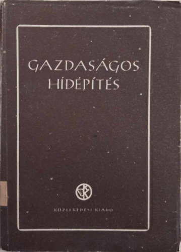 Lng-Miticzky Tibor (szerk.) - Gazdasgos hdpts
