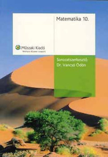 Dr. Vancs dn szerk. - Matematika 10. osztlyosok szmra