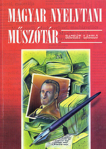 Bacht Lszl - Magyar Nyelvtani Msztr