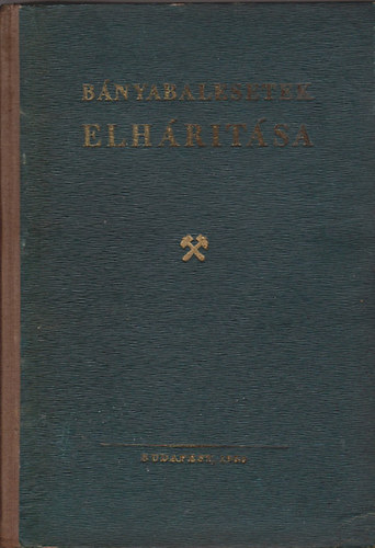 B�nyabalesetek elh�r�t�sa