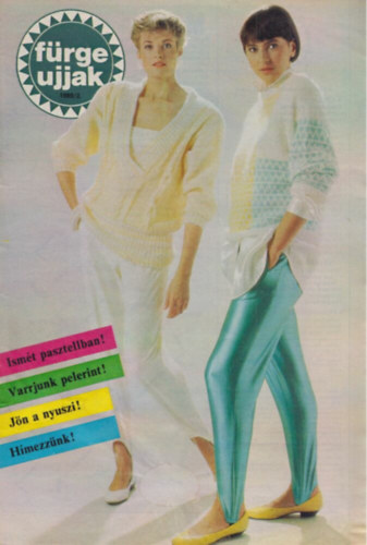 Szirmai Marianne (szerk.) - Fürge Ujjak 1989/2