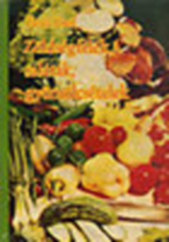 Turs Emil - Zldsgflk, saltk,gymlcstelek