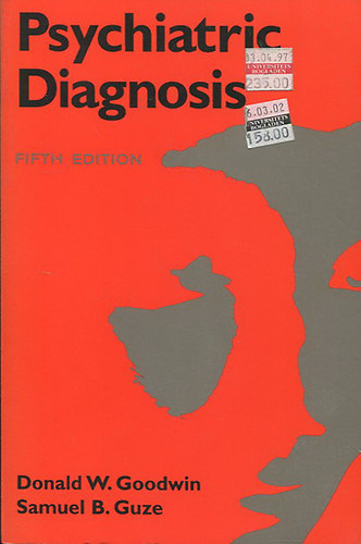 Donald W. Goodwin, Samuel B. Guze - Psychiatric Diagnosis