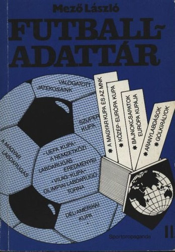 Mez Lszl - Futball-adattr II.