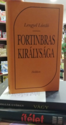 Lengyel László, Bárdos András, Bolgár György - 3 db mű, magyar kortárs irodalom: Ítélet+ Vágy+ Fortinbras királysága