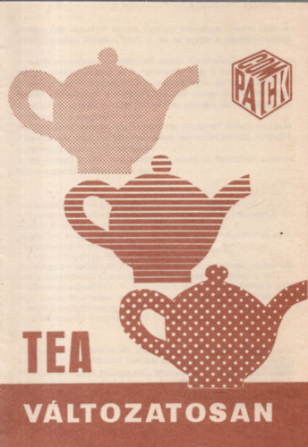 Havas Pl (szerk.) - Tea vltozatosan - Compack