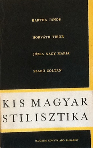 Szab Zoltn (szerk.) - Kis magyar stilisztika