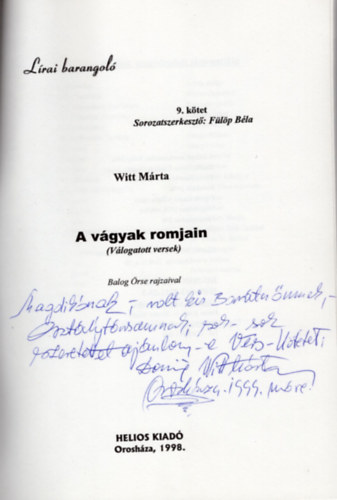 Witt M�rta - A v�gyak romjain ( V�logatott versek ) - dedik�lt