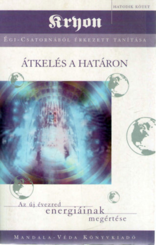 Lee Carroll - �tkel�s a hat�ron