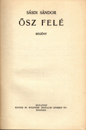 Sásdi Sándor - Ősz felé