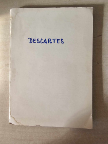 Thomas W. I. - Descartes emlkezete