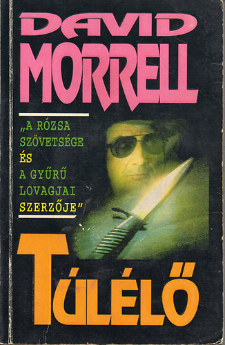 David Morrell - Túlélő