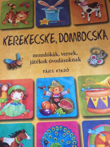 Kerekecske dombocska (mondkk, versek, jtkok vodsoknak)