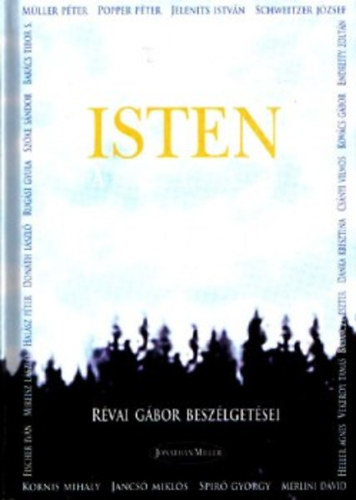 R�vai G�bor - Isten arcai - R�vai G�bor besz�lget�sei