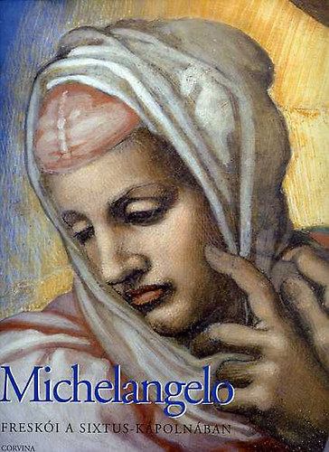 Marcia Hall - Michelangelo freski a Sixtus-kpolnban