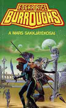 Edgar Rice Burroughs - A Mars sakkjátékosai