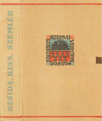 Dsida Jen�, Kiss Jen�, Szeml�r Ferenc - Nagycs�t�rt�k - Kormos �vegen - Ember �s t�j (3 m� v�szon mapp�ban)