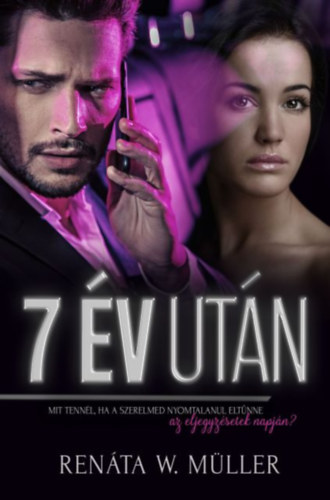 Ren�ta W. M�ller - 7 �v ut�n