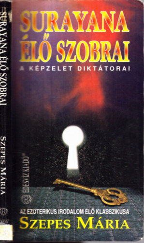 Szepes M�ria - Surayana �l� szobrai