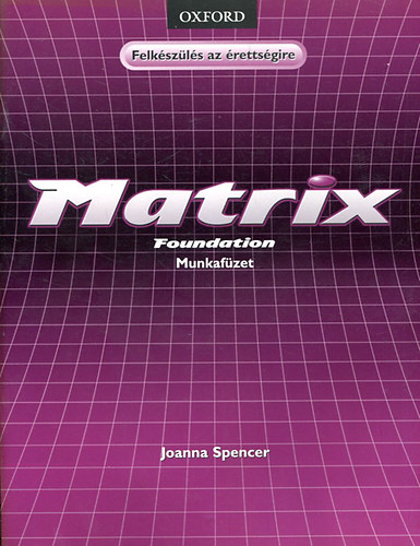 Joanna Spencer - Matrix - Foundation - Munkaf�zet