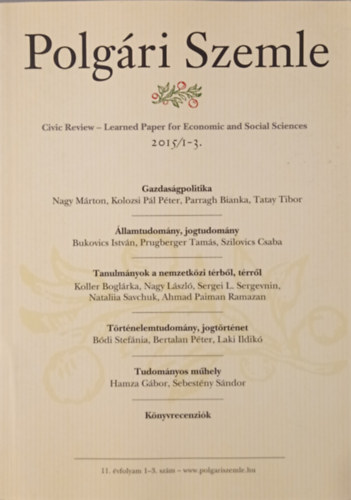 Dr. Lentner Csaba (szerk.) - Polgri Szemle - 2015/1-3.