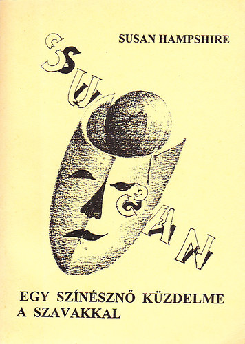 Susan Hampshire - Egy színésznő küzdelme a szavakkal