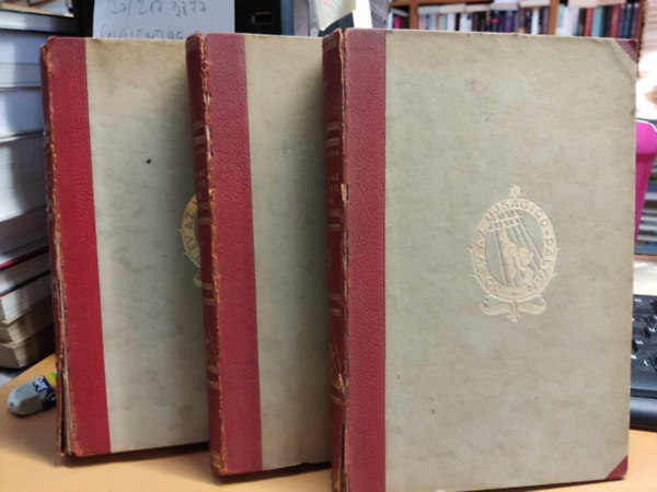 Róna Lajos - 30 év az ujságíró-pályán I-III. - Békében, háboruban, forradalomban