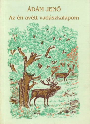 dm Jen - Az n avtt vadszkalapom