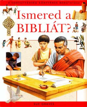 Sue Gravas - Ismered a Biblit?