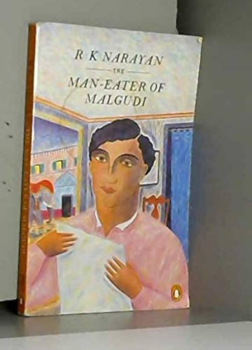 R. K. Narayan - The Man-Eater of Malgudi