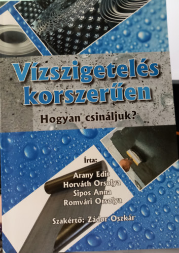 V�zszigetel�s korszer�en-hogyan csin�ljuk?