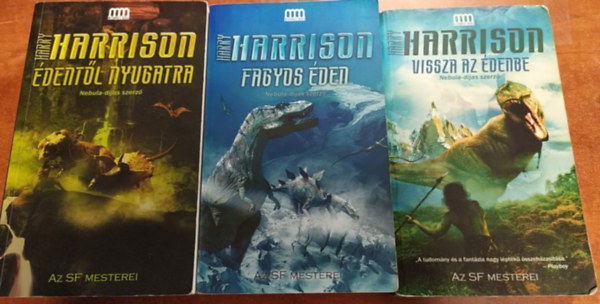 Harry Harrison - �den tril�gia 1-3. (�dent�l Nyugatra, Fagyos �den, Vissza az �denbe)