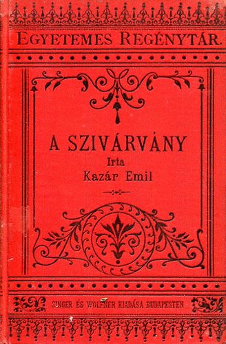 Kazr Emil - A szivrvny