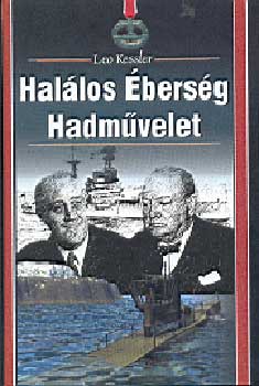 Leo Kessler - Hallos bersg Hadmvelet